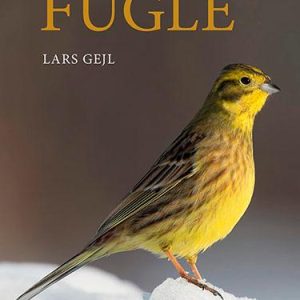 Nordeuropas Fugle af Lars Gejl | Bog