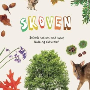 Skoven – Ud i naturen | Børnebog